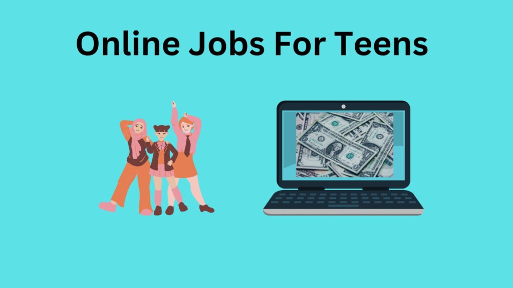 Best Online Jobs For Teens: Side Hustles For Teens In 2026
