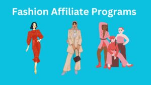 Fashion affiliate Programs