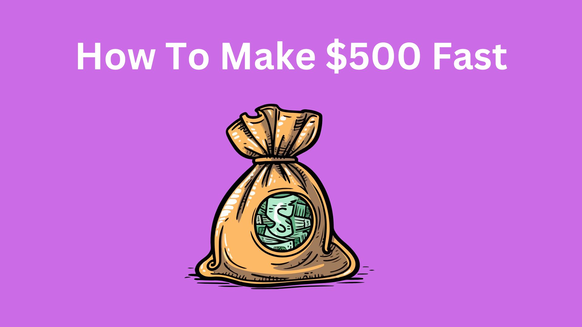 how to make $500 fast