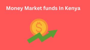 money market funds in kenya