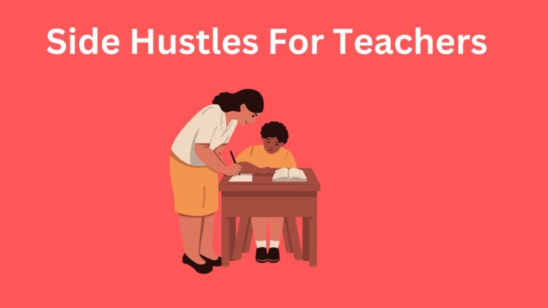 side hustles for teachers