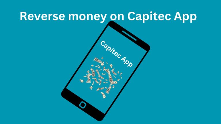 How to reverse money using capitec app