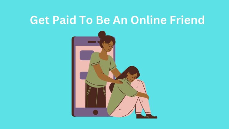 get paid to be a virtual friend