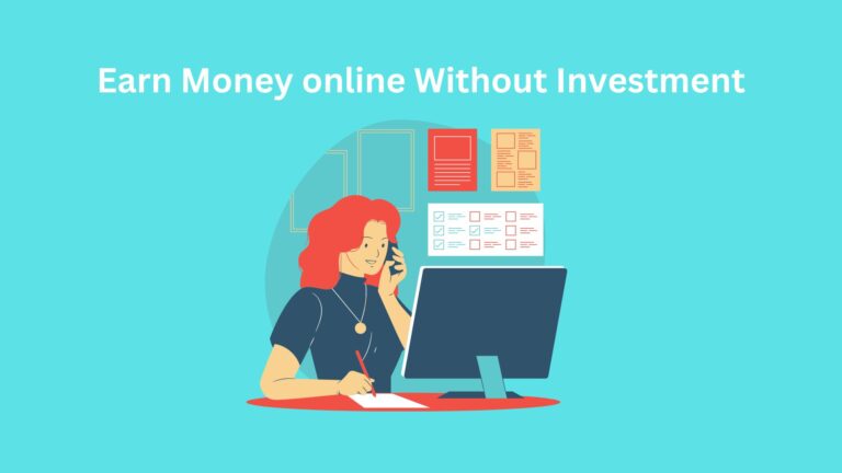 how to earn money online without investment