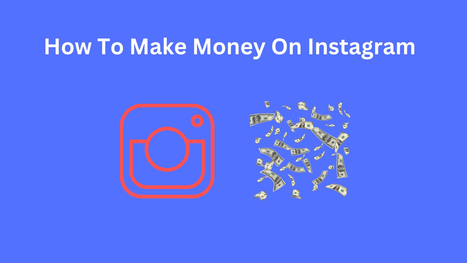 How to make money on Instagram thumbnail