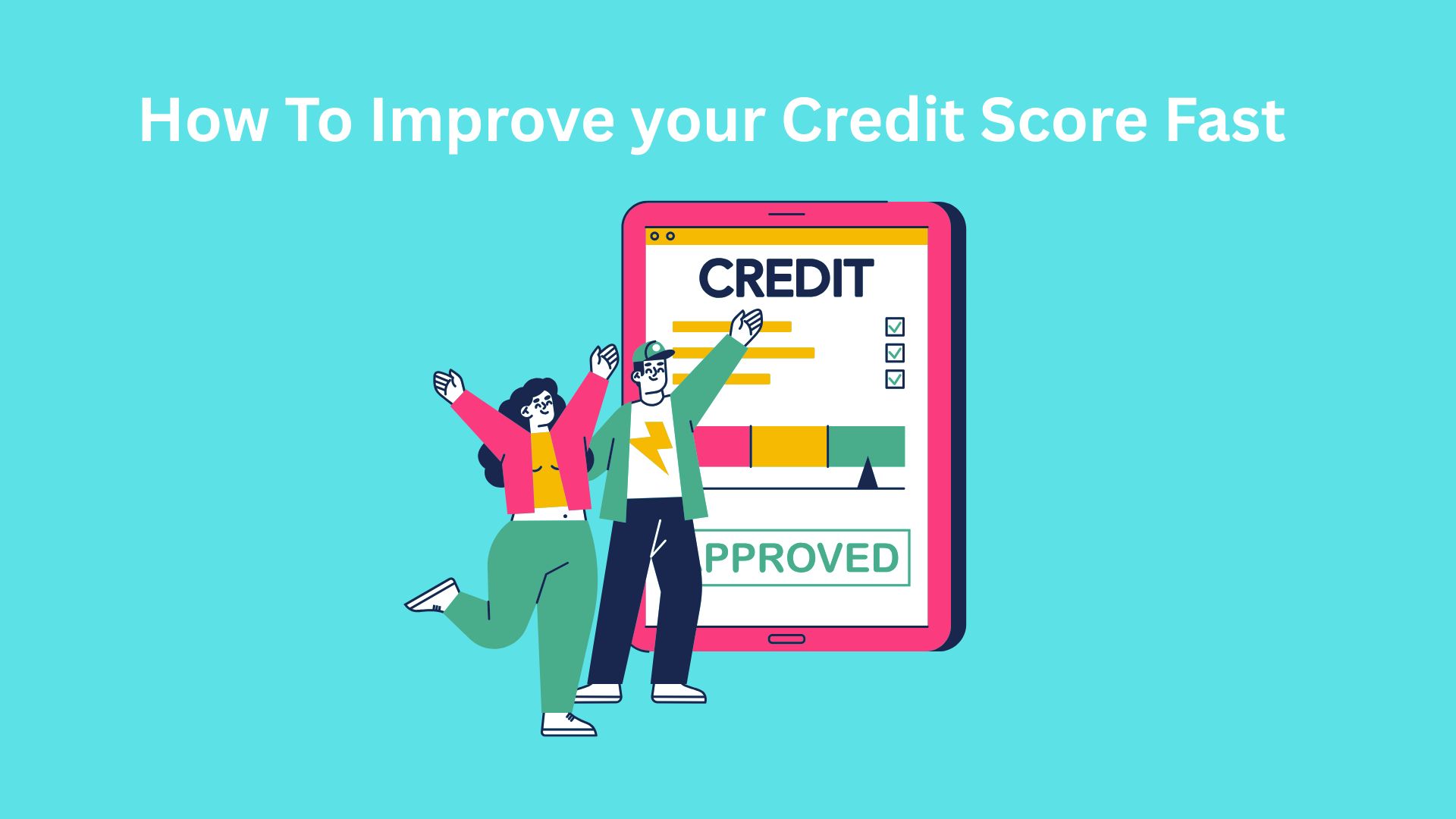 How To Improve your Credit Score quickly thumbnail